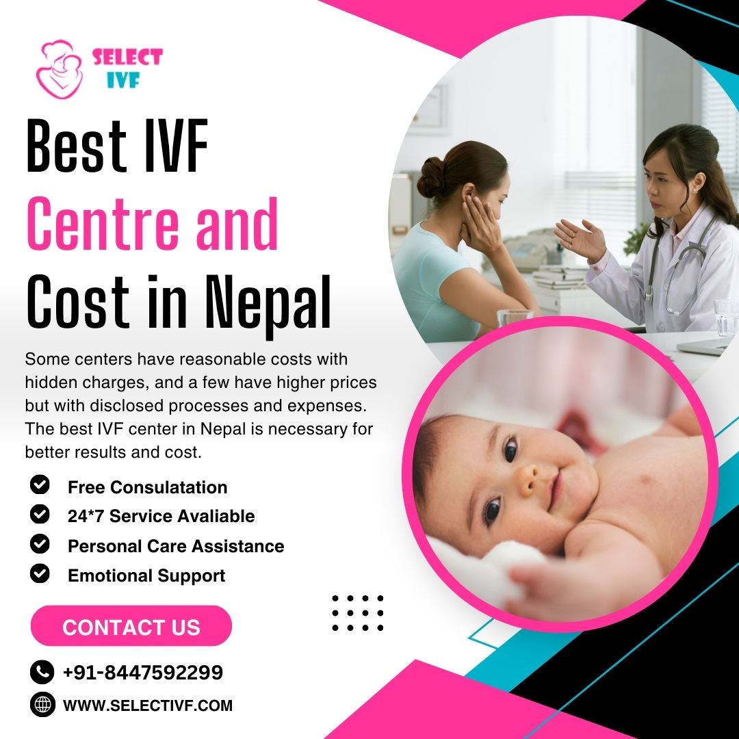 Best IVF Centre and Cost in Nepal
